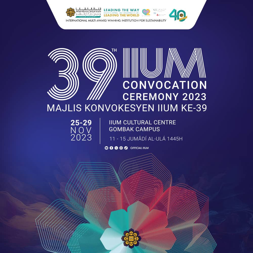 39th IIUM Convocation Ceremony 2023 | Majlis Konvokesyen IIUM ke-39